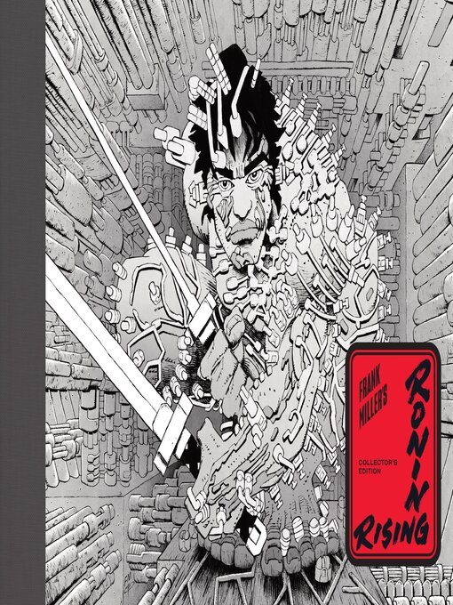 Title details for Frank Miller's Ronin Rising Collector's Edition by Frank Miller - Available